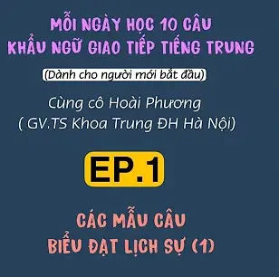 cac cau giao tiep tieng trung co ban huong dan chi tiet va hieu qua 67565b82bee5a