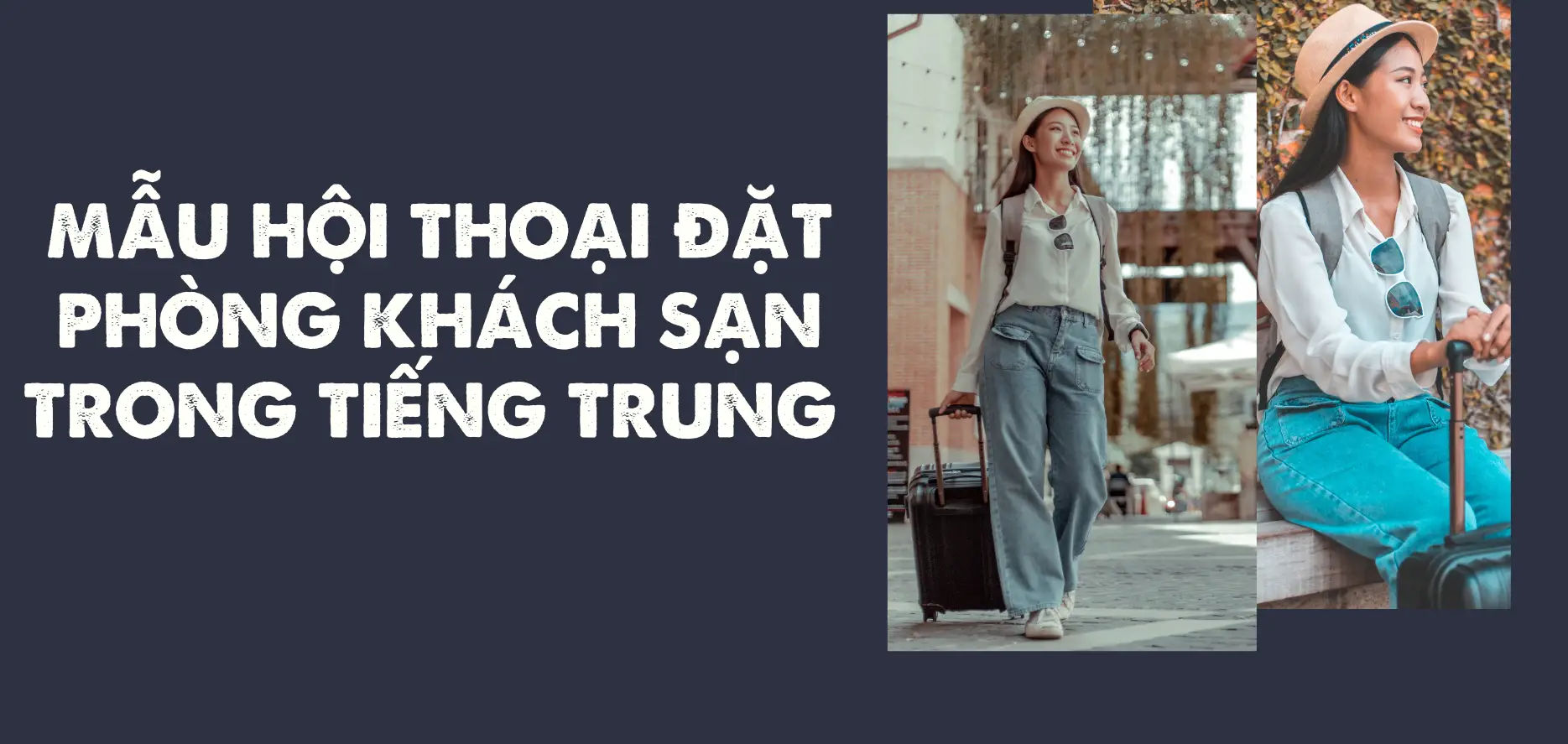 Hội thoại tiếng Trung - Nâng cao kỹ năng giao tiếp trong tiếng Trung