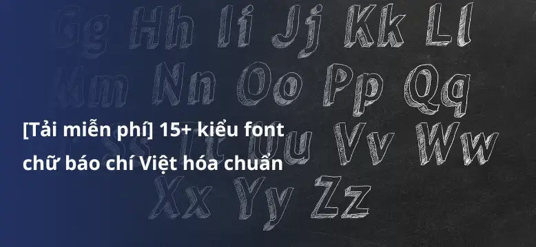 kham pha font chu hoa tieng viet nghe thuat trong ngon ngu 677f65444b55c